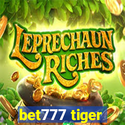 bet777 tiger